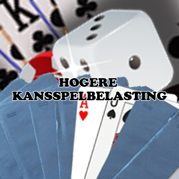 Kansspelbelasting verhoogd in Nederland