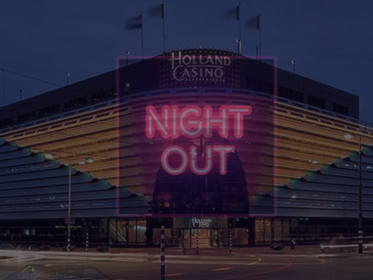 Night Out bij Holland Casino
